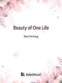 Beauty of One Life: Volume 1