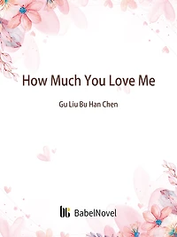 How Much You Love Me: Volume 2