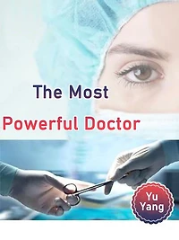 The Most Powerful Doctor: Volume 10