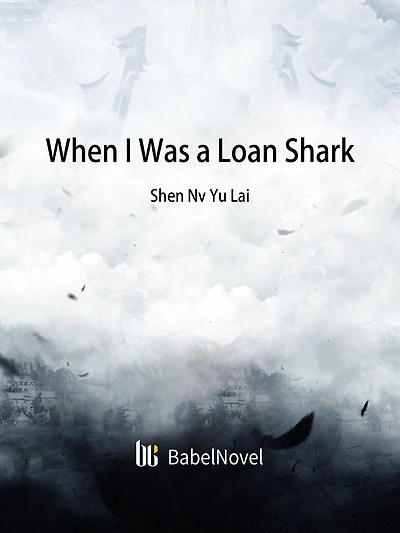 When I Was a Loan Shark: Volume 3