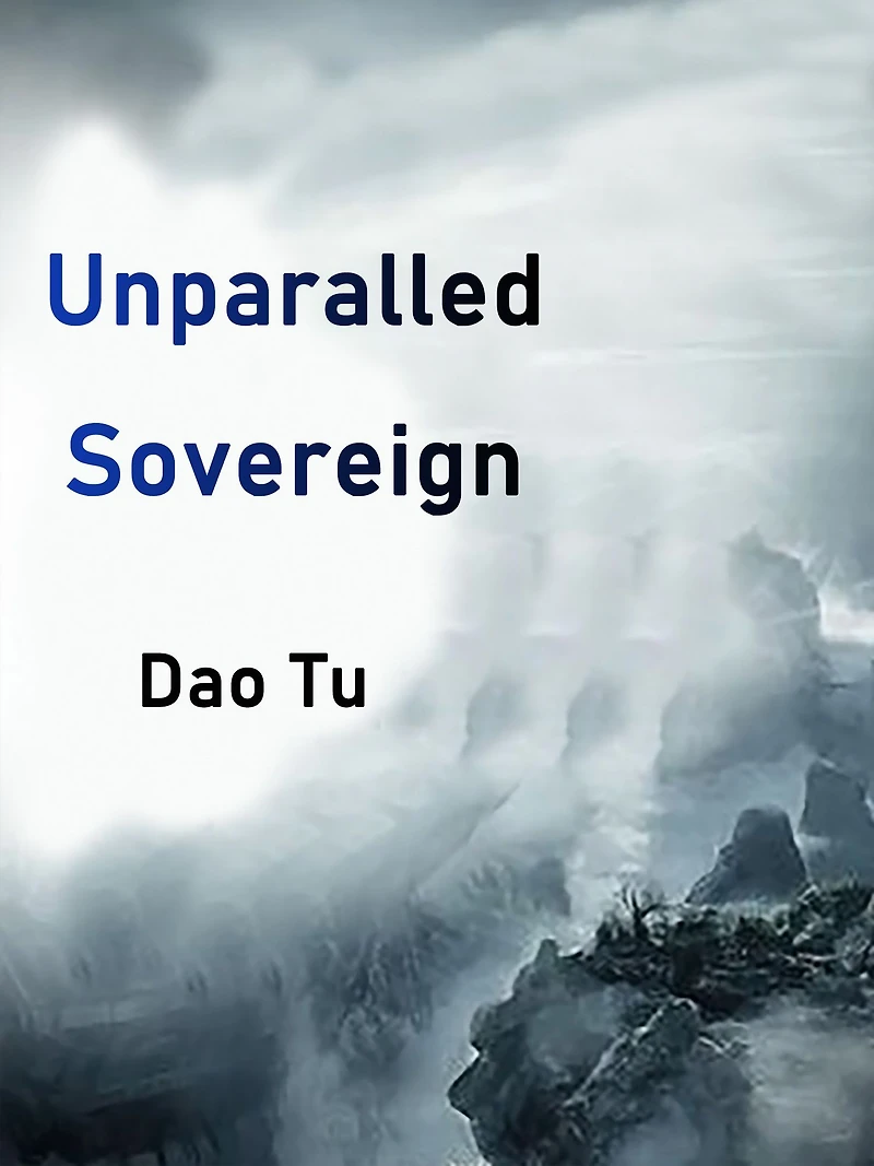 Unparalled Sovereign: Volume