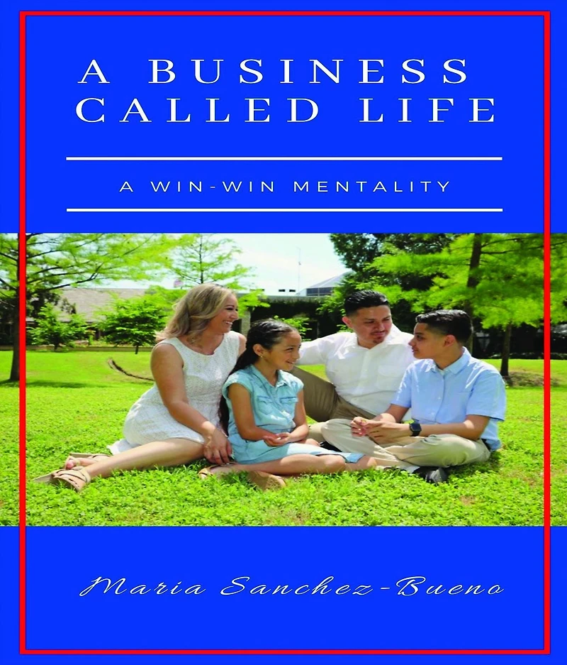 A Business Called Life: A Win-Win Mentality