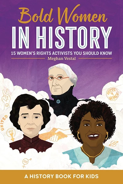 Bold Women History: 15 Women's Rights Activists You Should Know