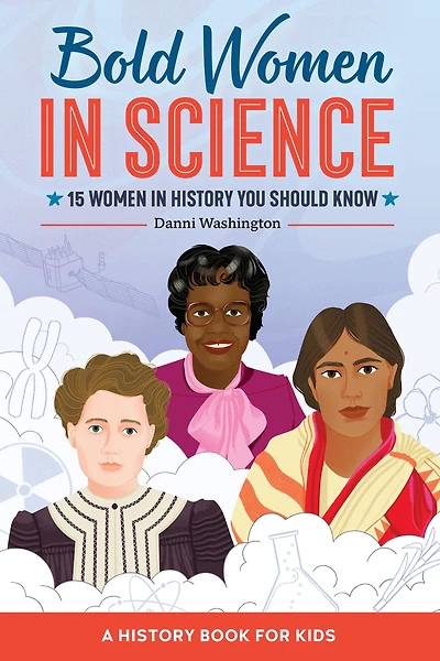 Bold Women Science: 15 History You Should Know