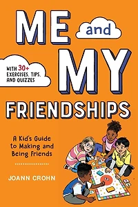 Me and My Friendships: A Friendship Book for Kids