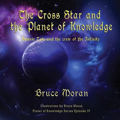 The Cross Star and the Planet of Knowledge