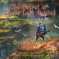 the Secret of Those Left Behind: Dannie Tate and crew Infinity