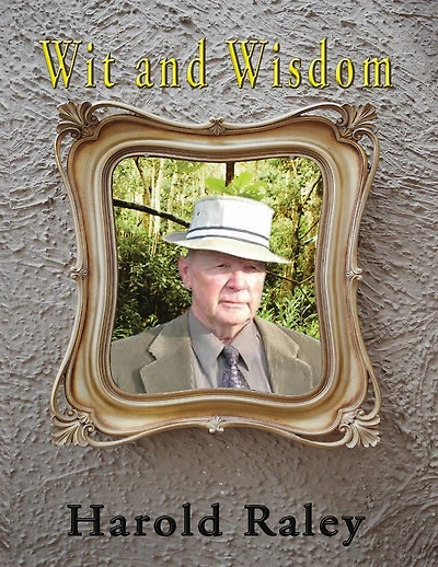Wit and Wisdom: A year's supply of Aphorisms, Insights, Fables