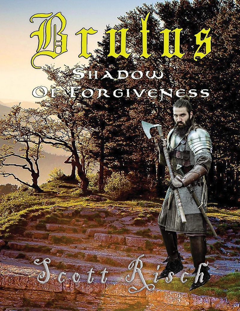 Brutus the Shadow of Forgiveness