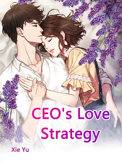 CEO's Love Strategy: Volume 1