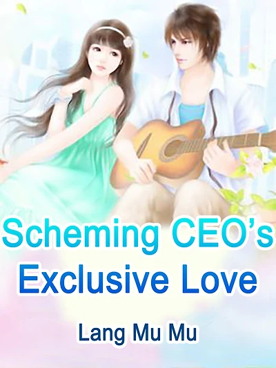 Scheming CEO's Exclusive Love: Volume