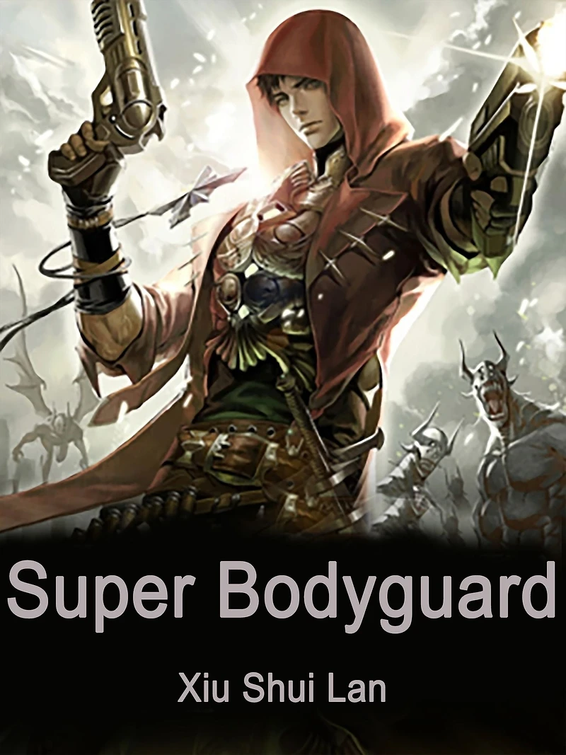 Super Bodyguard: Volume 2