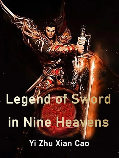 Legend of Sword in Nine Heavens: Volume