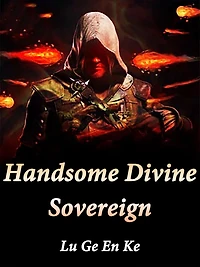 Handsome Divine Sovereign: Volume
