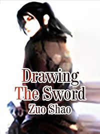 Drawing The Sword: Volume 1