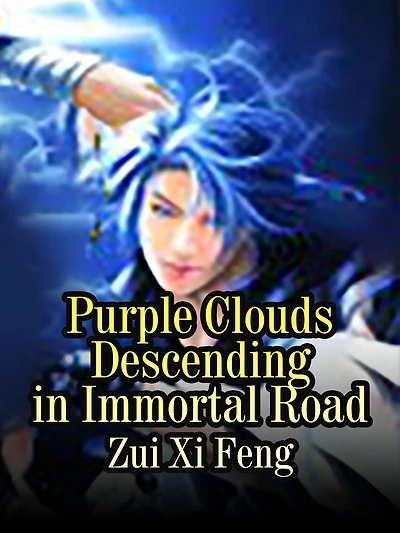 Purple Clouds Descending in Immortal Road: Volume 1