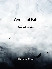 Verdict of Fate: Volume 1