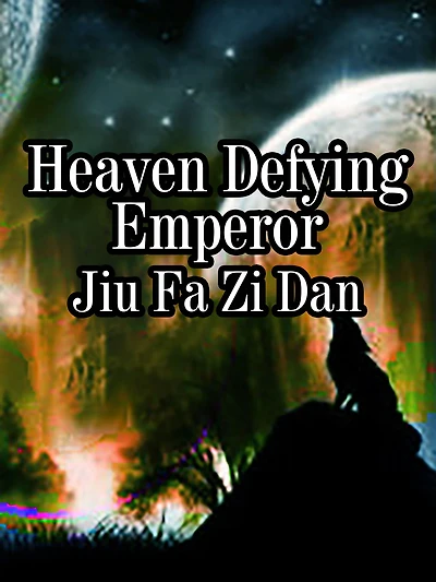 Heaven Defying Emperor: Volume