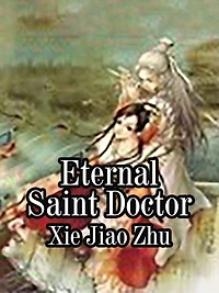 Eternal Saint Doctor: Volume 2