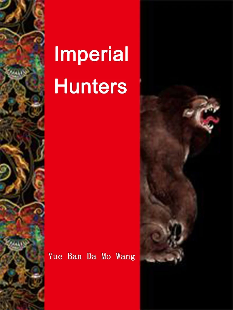 Imperial Hunters: Volume 1