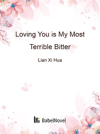 Loving You is My Most Terrible Bitter: Volume