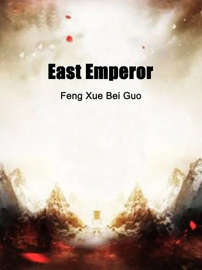 East Emperor: Volume