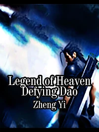 Legend of Heaven Defying Dao: Volume 3