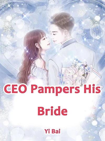 CEO Pampers His Bride: Volume