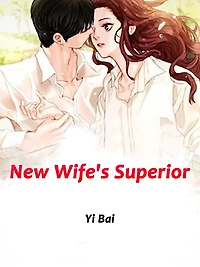 New Wife's Superior: Volume