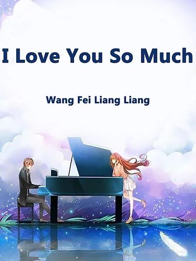 I Love You So Much: Volume 1