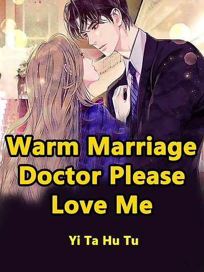 Warm Marriage, Doctor