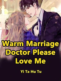 Warm Marriage, Doctor
