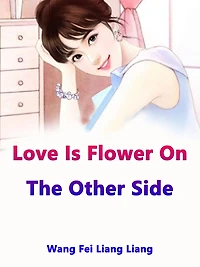 Love Is Flower On The Other Side: Volume 1