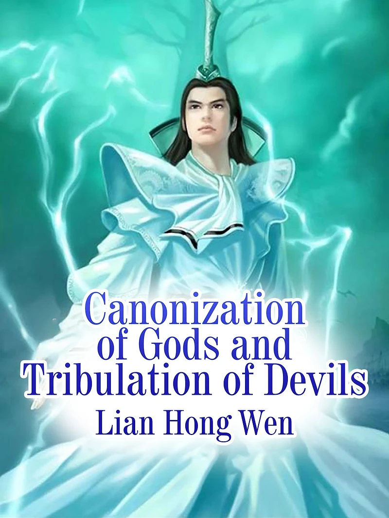Canonization of Gods and Tribulation of Devils: Volume