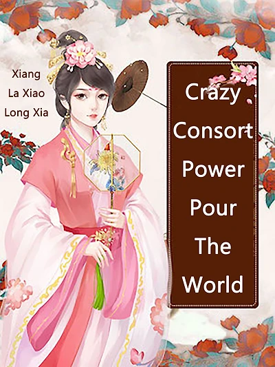 Crazy Consort Power Pour The World: Volume