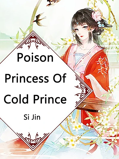 Poison Princess Of Cold Prince: Volume 1