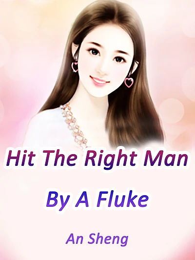 Hit The Right Man By A Fluke: Volume