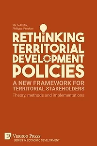 Rethinking Territorial Development Policies: Theory, methods and implementations