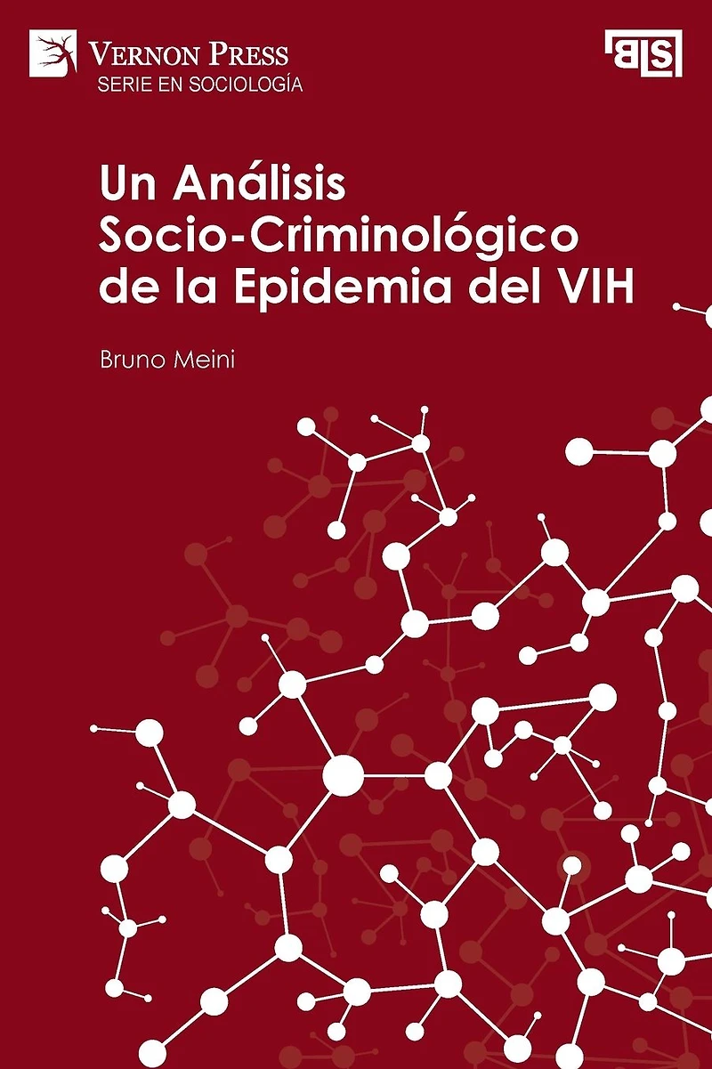 Análisis Socio-Criminológico de la Epidemia del VIH