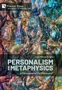 Personalism and Metaphysics: Is a First Philosophy?