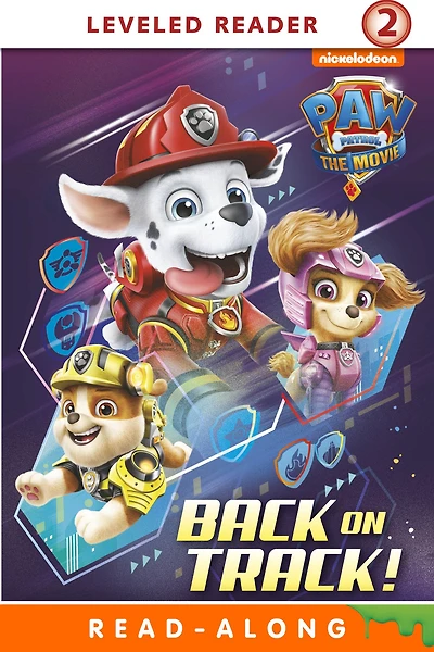 Back on Track! (PAW Patrol: The Movie)