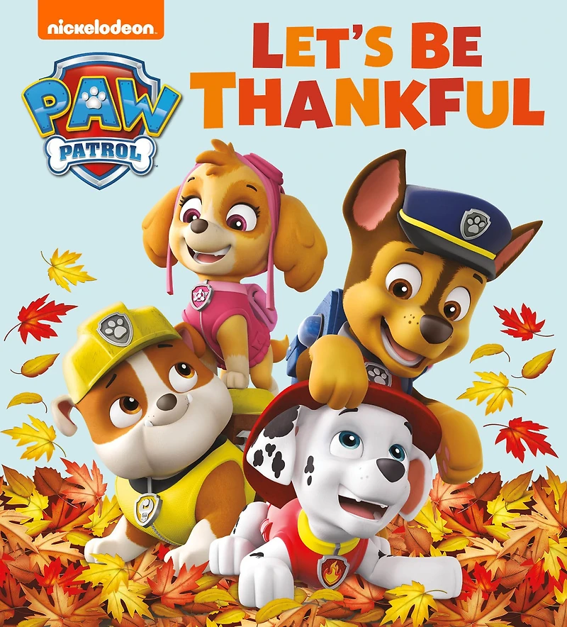 Let's Be Thankful (PAW Patrol)