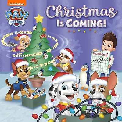 Christmas Is Coming! (PAW Patrol)