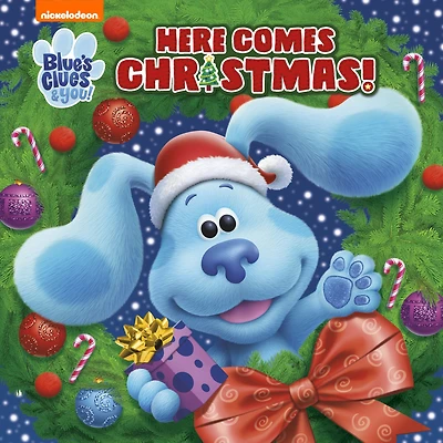 Here Comes Christmas! (Blue's Clues & You!)