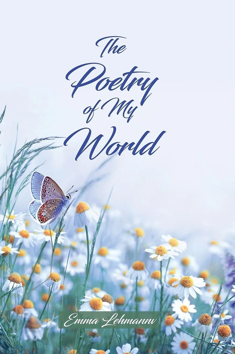 The Poetry of My World