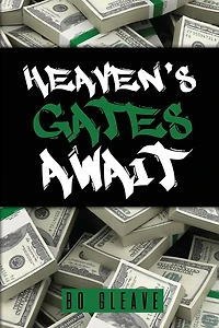 Heaven's Gates Await