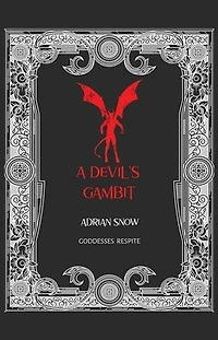 A Devil's Gambit: Goddesses Respite
