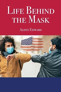 Life Behind the Mask