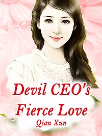 Devil CEO's Fierce Love: Volume