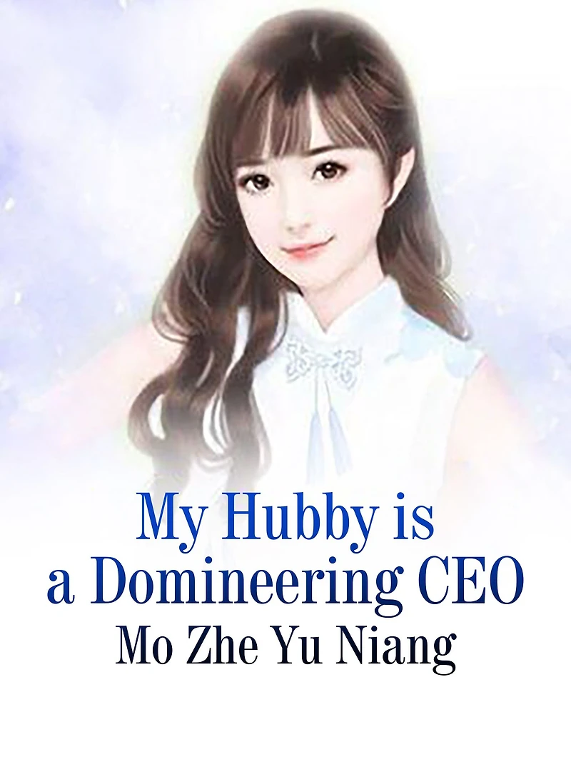 My Hubby is a Domineering CEO: Volume